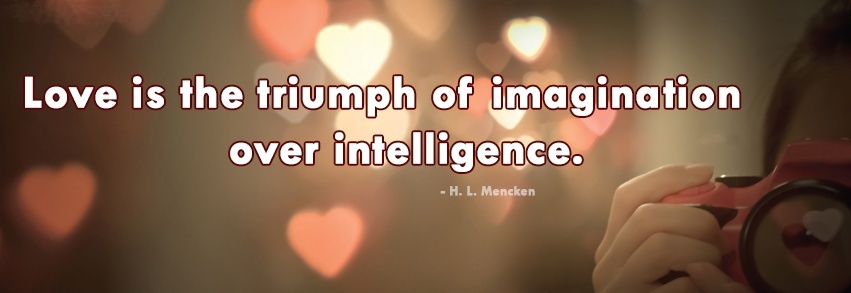 Love is the triumph of imagination Inspirational-Love-Quotes-Pictures-15