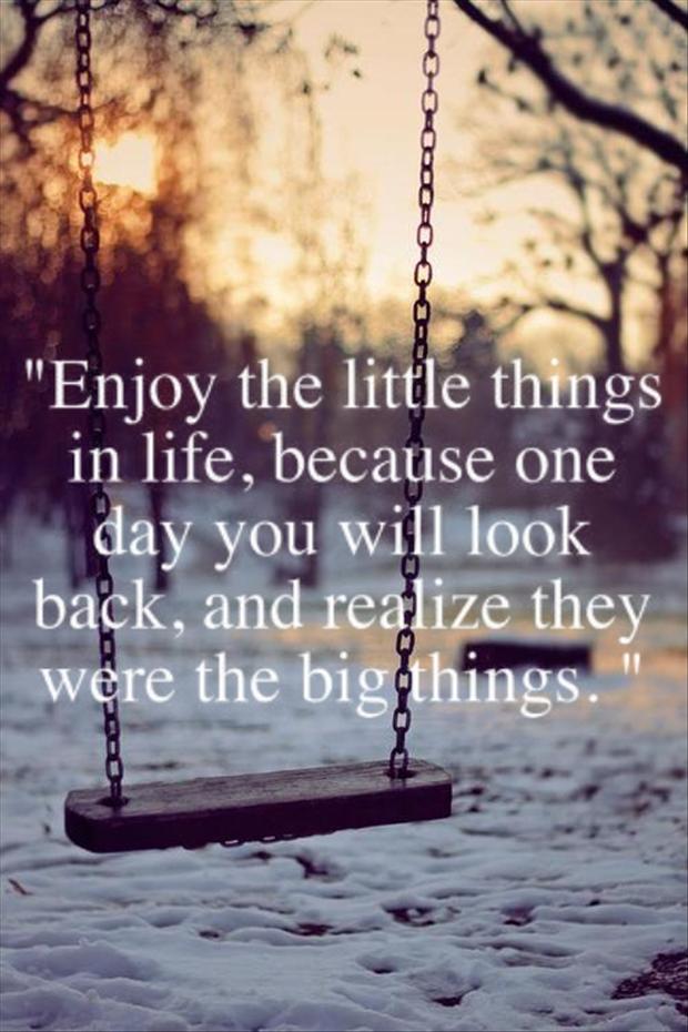 enjoy little things in life Inspirational-Love-Quotes-Pictures-50