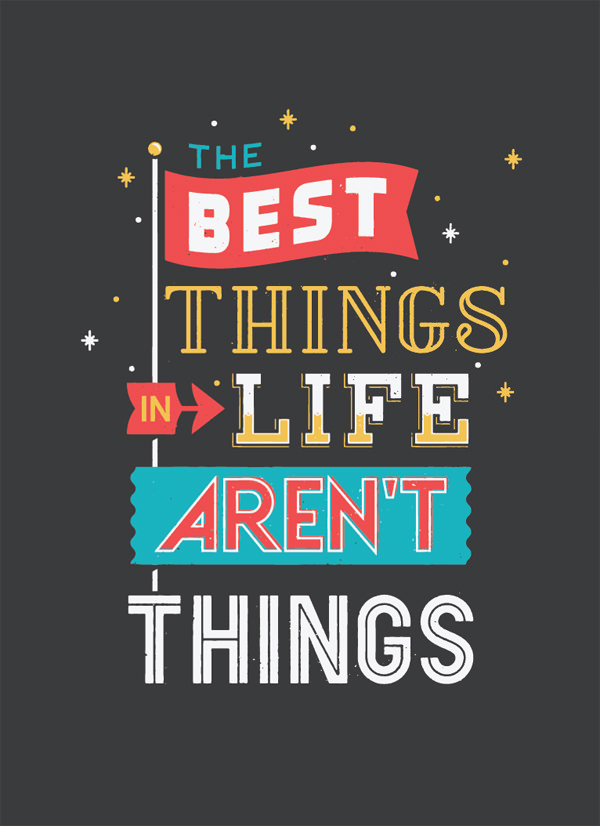 the best things in life funny quotes with awesome typography