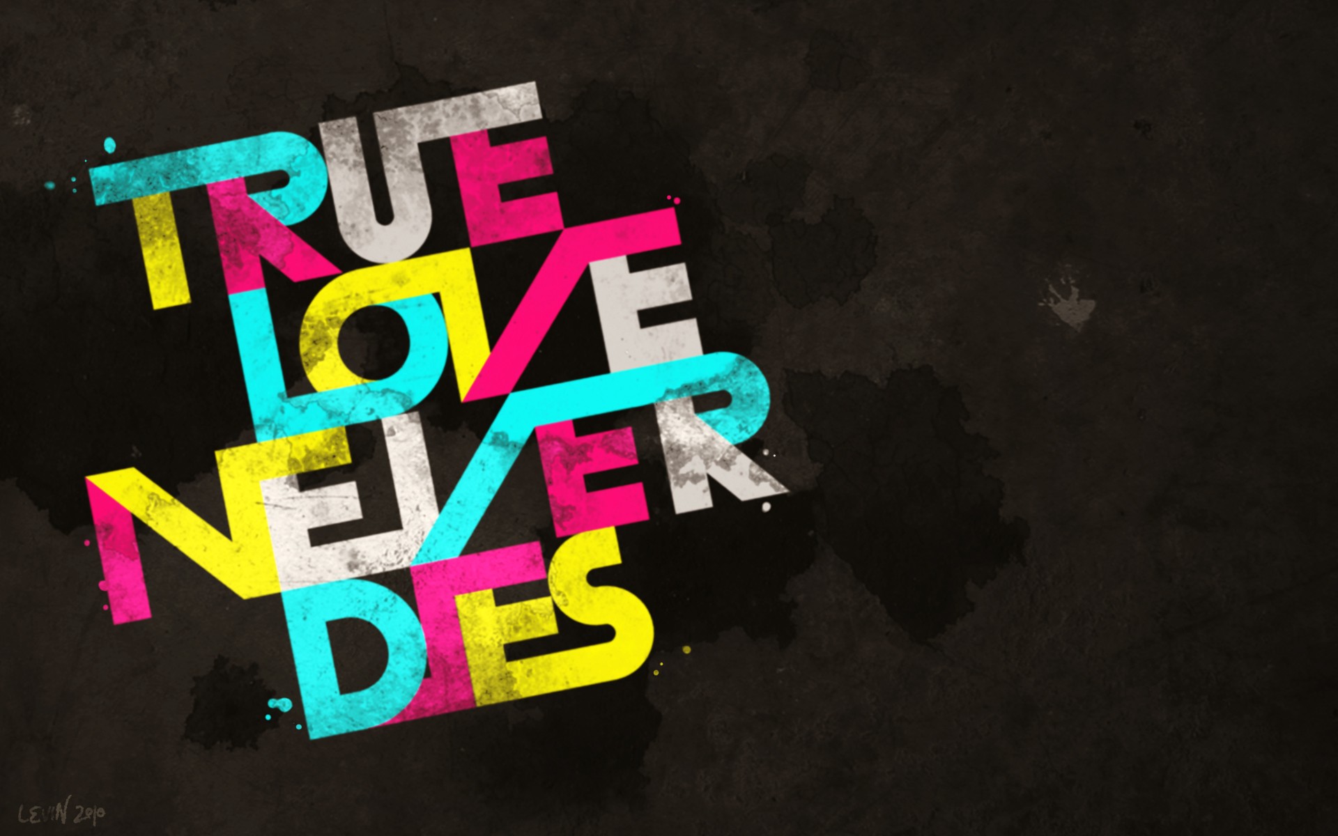 true love never dies-quote-wallpaper-this-is-very-beautiful-quote-love-wallpaper-