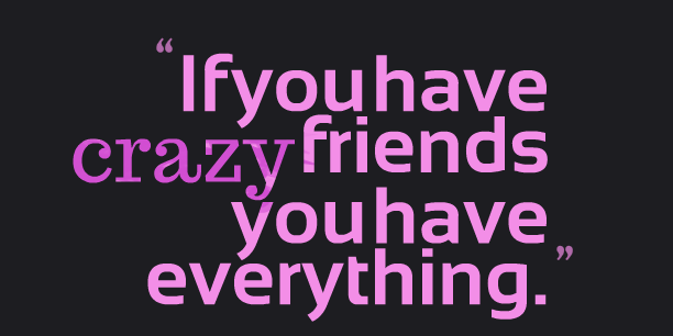 Funny Friendship Quotes and Friendship Sayings