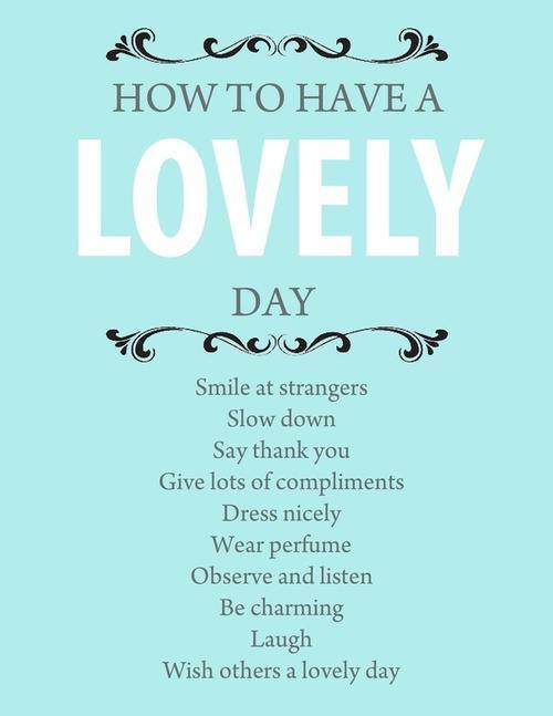 How to have a positive day - inspirational sayings and quotes