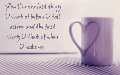 you will be first and last thing in my mind - Inspirational Good Night Quotes and Sayings