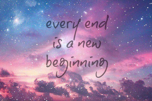 Every end is a new beginning - inspirational good night quotes