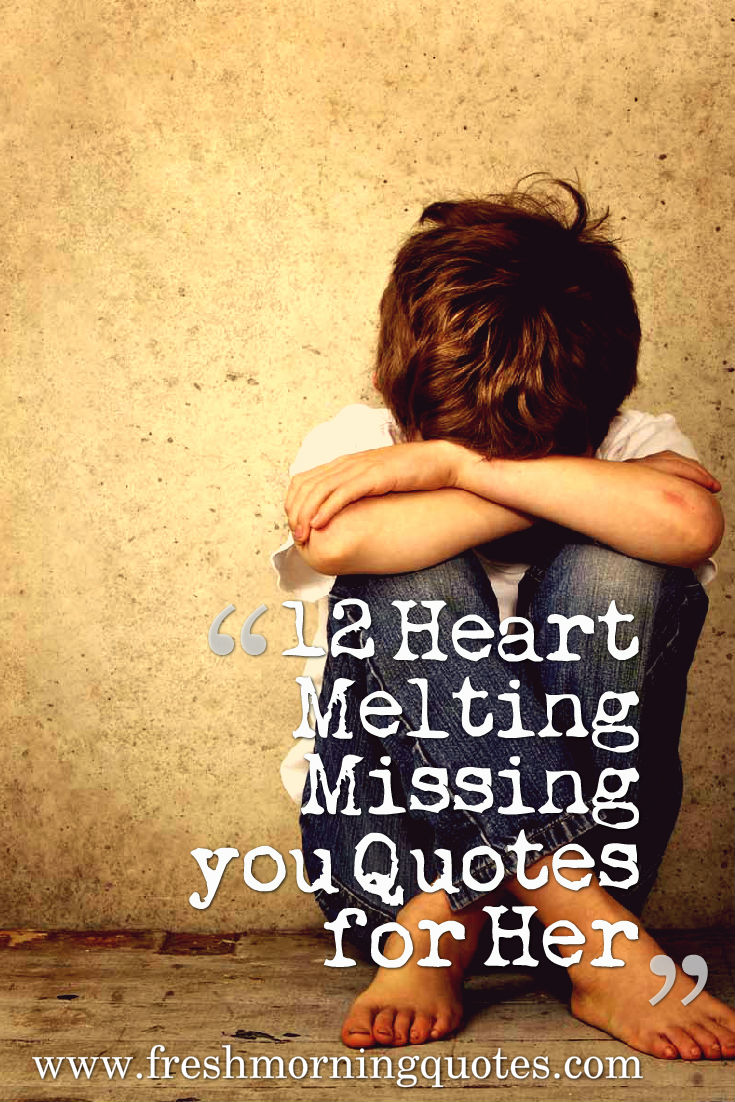 11+ I Miss You For Her Quotes | Love Quotes : Love Quotes