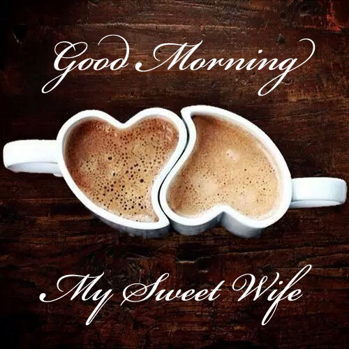 my sweet wife Good Morning Messages for Wife