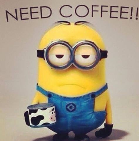 I-Need-Coffee Funny minion Good morning Coffee Quotes