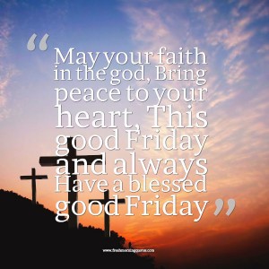 Good Friday Messages and Quotes 2021 - Freshmorningquotes