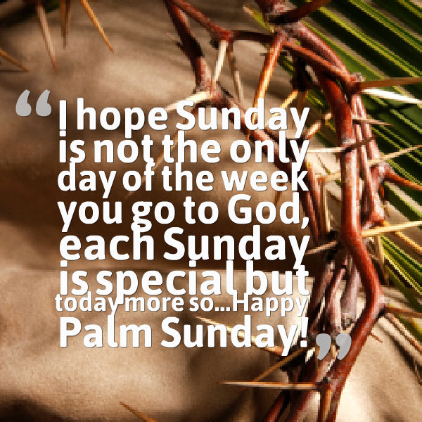 Palm Sunday Messages, Wishes and Quotes 2016 